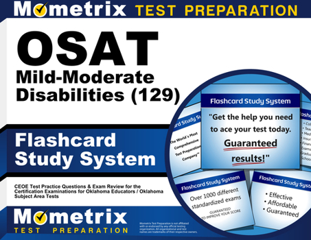 Paperback OSAT Mild-Moderate Disabilities (129) Flashcard Study System: CEOE Test Practice Questions & Exam Review for the Certification Examinations for Oklaho Book