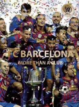 FC Barcelona: More than a Club - Book  of the World Soccer Legends