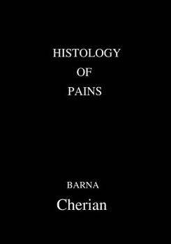 Paperback Histology Of Pains Book