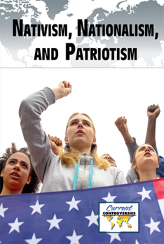 Paperback Nativism, Nationalism, and Patriotism Book