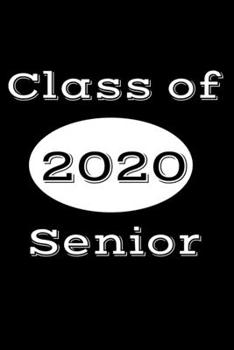 Class of 2020 Senior: Graduate Journal Notebook with Circle