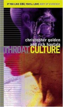 Throat Culture (Body of Evidence, #10) - Book #10 of the Body of Evidence