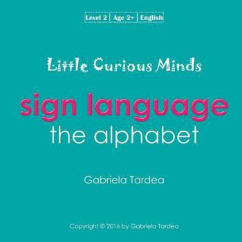 Paperback Sign Language: The Alphabet Book