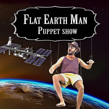 Paperback Flat Earth Man - Puppet Show Book