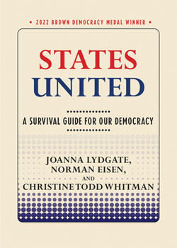 Paperback States United: A Survival Guide for Our Democracy Book