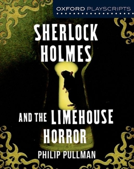Paperback Dramascripts: Sherlock Holmes and the Limehouse Horror Book