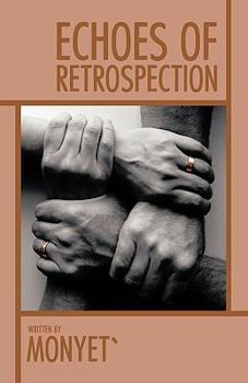 Paperback Echoes of Retrospection Book