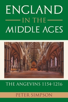 Paperback England in the Middle Ages: the Angevins 1154-1216 Book