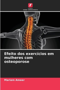 Paperback Efeito dos exercícios em mulheres com osteoporose [Portuguese] Book