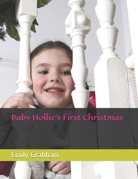 Paperback Baby Hollie's First Christmas Book