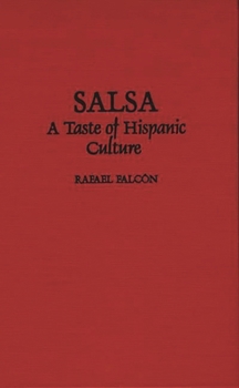 Hardcover Salsa: A Taste of Hispanic Culture Book