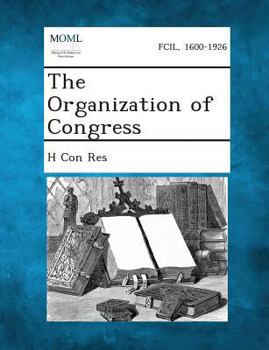 The Organization of Congress