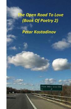 Paperback The Open Road To Love(Book of Poetry 2) Book