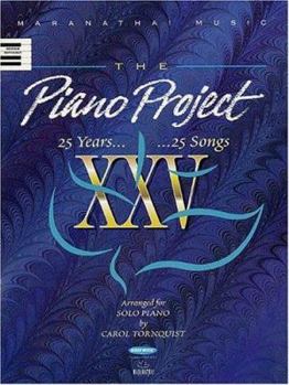 The Piano Project - 25 Years...25 Songs