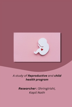 Paperback A study of Reproductive and child health program Book