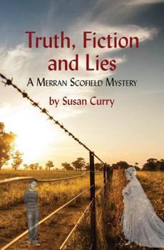 Paperback Truth, Fiction and Lies: A Merran Scofield Mystery Book