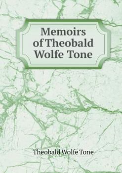 Paperback Memoirs of Theobald Wolfe Tone Book