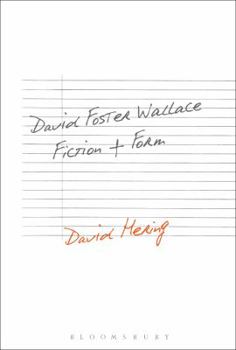 Paperback David Foster Wallace: Fiction and Form Book