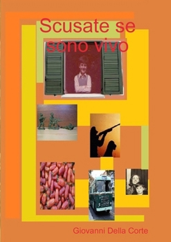 Paperback Scusate se sono vivo [Italian] Book