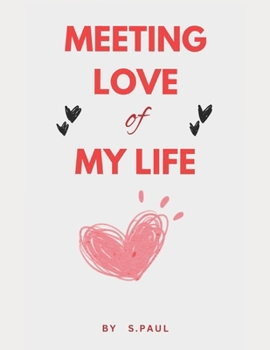 Paperback Meeting Love of My Life Book