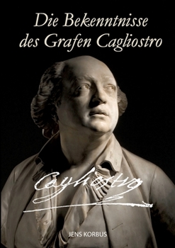 Paperback Die Bekenntnisse des Grafen Cagliostro [German] Book