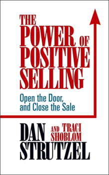 Paperback The Power of Positive Selling Book