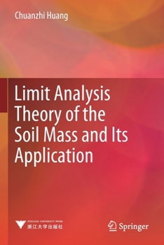 Paperback Limit Analysis Theory of the Soil Mass and Its Application Book