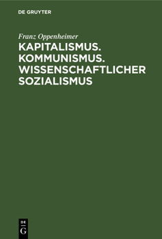 Hardcover Kapitalismus. Kommunismus. Wissenschaftlicher Sozialismus [German] Book