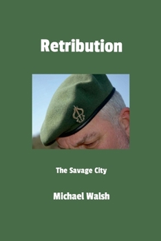 Paperback Retribution: The Savage City Book