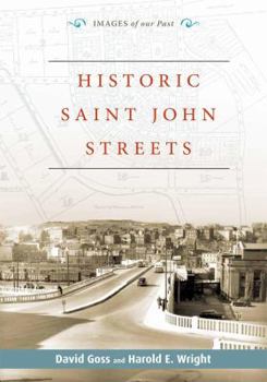 Paperback Historic Saint John Streets Book