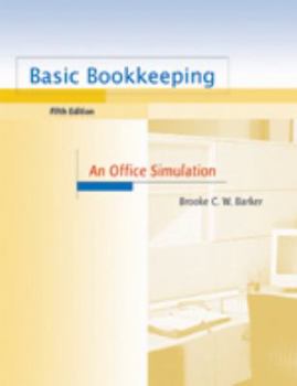 Paperback Basic Bookkeeping: An Office Simulation : Fifth Edition Book