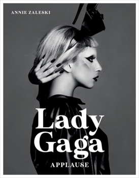 Hardcover Lady Gaga: Applause Book