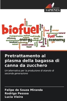 Paperback Pretrattamento al plasma della bagassa di canna da zucchero [Italian] Book