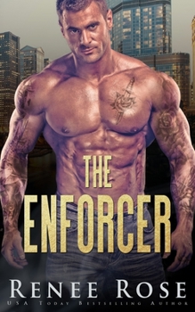 The Enforcer - Book #3 of the Chicago Bratva