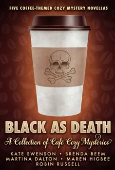 Paperback Black as Death: A Collection of Café Cozy Mysteries Book