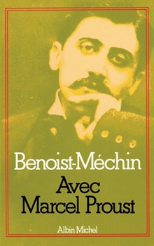 Avec Marcel Proust