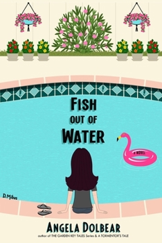 Paperback Fish Out of Water: Book 3 in The Garden Key Tales Book