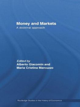 Paperback Money and Markets: A Doctrinal Approach Book