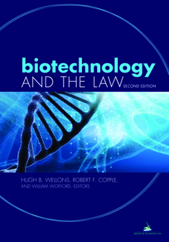 Paperback Biotechnology and the Law, Second Edition Book