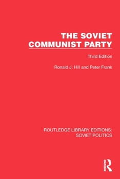 Paperback The Soviet Communist Party: Third Edition Book