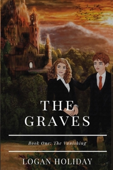 Paperback The Graves: The Vanishing Book