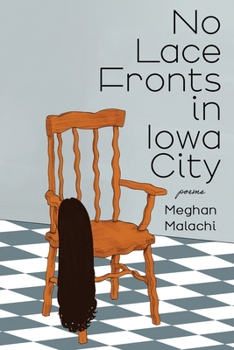 Paperback No Lace Fronts in Iowa City: poems Book