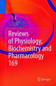 Paperback Reviews of Physiology, Biochemistry and Pharmacology, Volume 169 Book