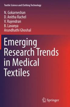 Paperback Emerging Research Trends in Medical Textiles Book