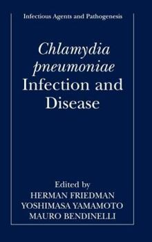 Hardcover Chlamydia Pneumoniae: Infection and Disease Book