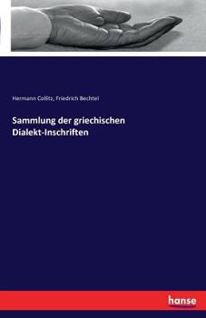 Paperback Sammlung der griechischen Dialekt-Inschriften [German] Book