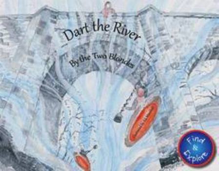 Paperback Dart the River 2015 Book