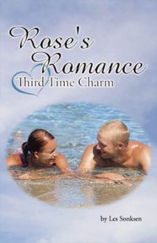 Paperback Rose's Romance - Third Time Charm Book