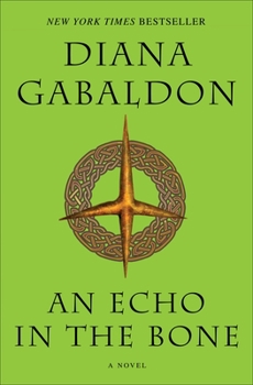 An Echo in the Bone - Book #7 of the Outlander