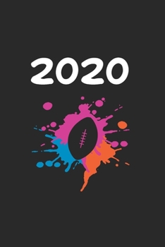 Daily Planner And Appointment Calendar 2020: American Football  Hobby And Sport Daily Planner And Appointment Calendar For 2020 With 366 White Pages